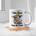 I Like Cows and Maybe Like 3 People Ceramic 11oz Mug