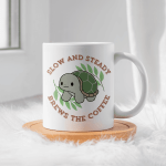 Slow and Steady Brews the Coffee - Tortoise Ceramic 11oz Mug