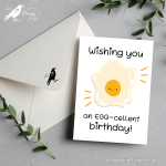 Egg-cellent Birthday - A6 Greeting Card
