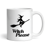 Witch Please Ceramic 11oz Mug