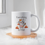 Everything is Fine Cat Ceramic 11oz Mug